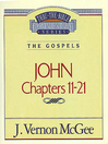 Thru the Bible Volume, 39 (eBook): The Gospels (John 11-21)